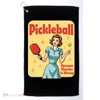 Retro Pickleball Funny Because Murder Is Wrong Golf Towel thumb 0