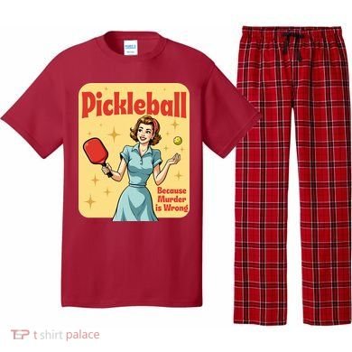 Retro Pickleball Funny Because Murder Is Wrong Pajama Set