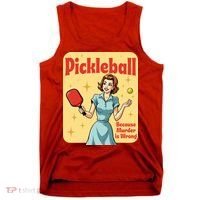 Retro Pickleball Funny Because Murder Is Wrong Tank Top thumb 0