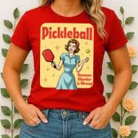 Retro Pickleball Funny Because Murder Is Wrong Women's T-Shirt thumb 2