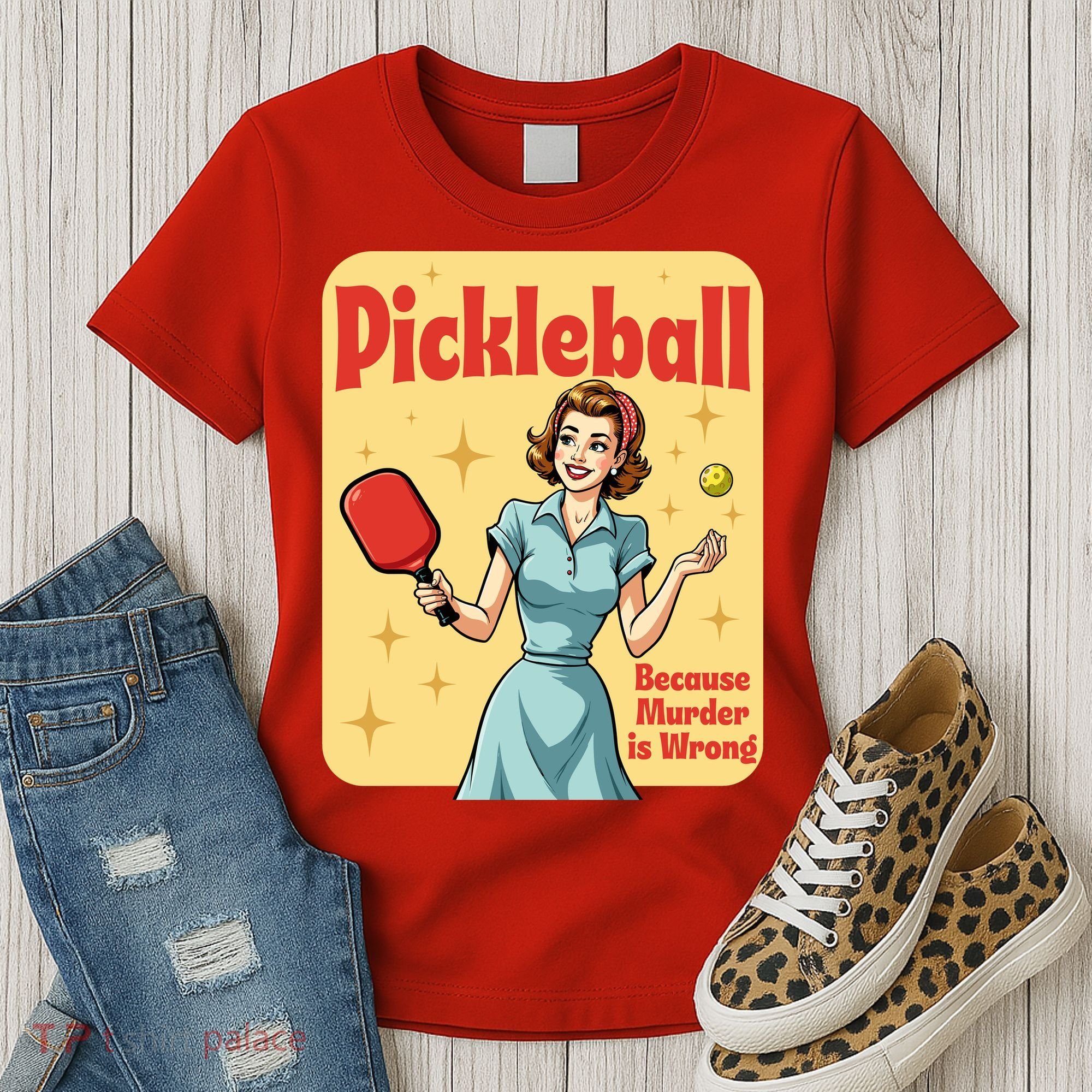 Retro Pickleball Funny Because Murder Is Wrong Women's T-Shirt