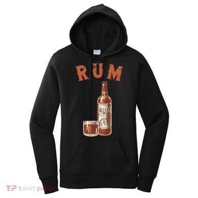 Rum PirateS Favorite Drink Alcoholic Beverage Rum Women's Hoodie