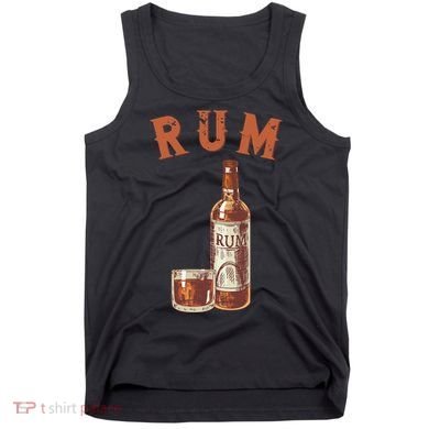 Rum PirateS Favorite Drink Alcoholic Beverage Rum Tank Top