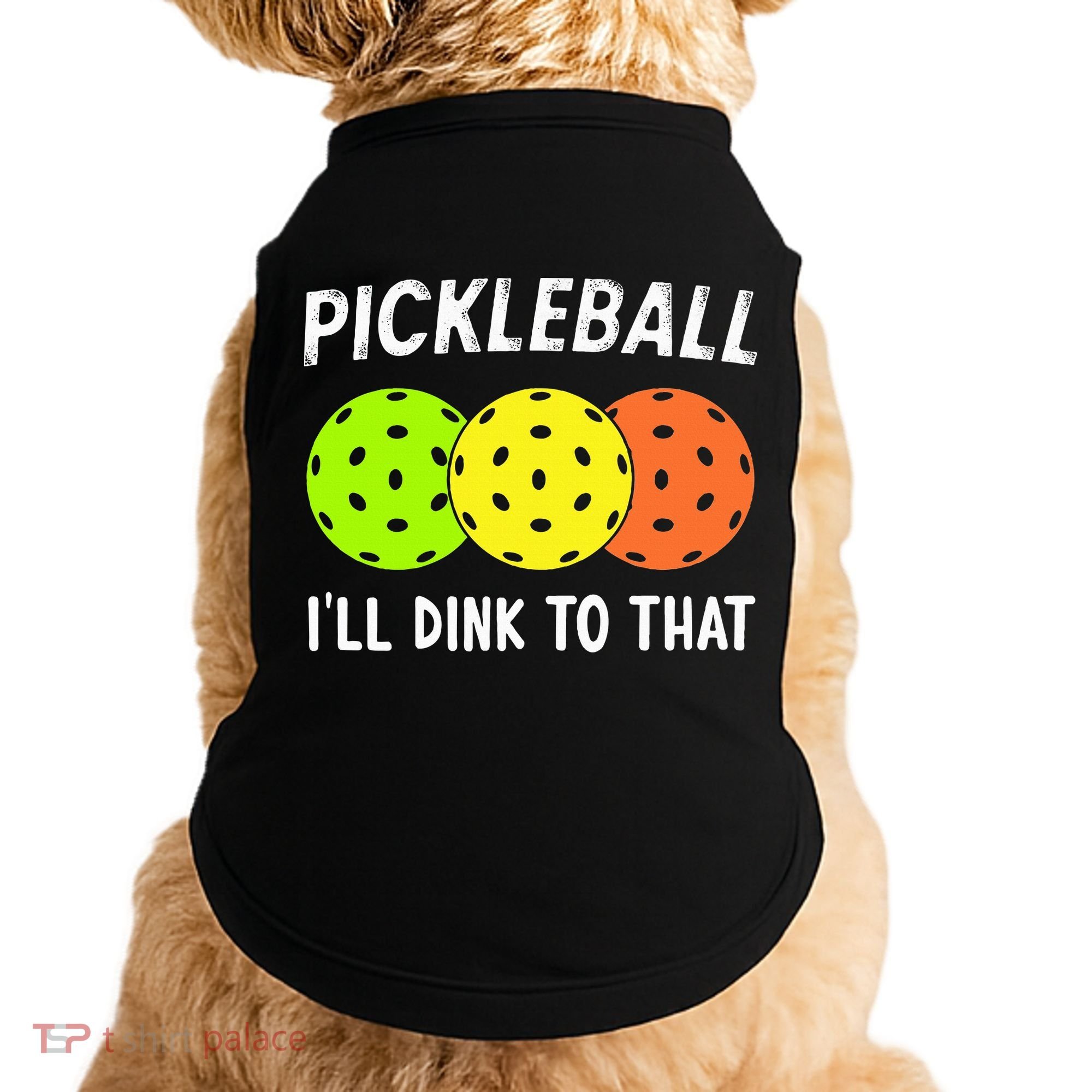 Retro Pickleball Gift Pickleball Players I'll Dink to That Doggie Tank