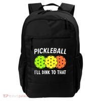 Retro Pickleball Gift Pickleball Players I'll Dink to That Backpack thumb 0