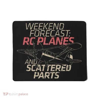 RC Plane Gift Weekend Forecast RC Pilot Model Airplane Lover Mousepad