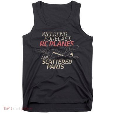 RC Plane Gift Weekend Forecast RC Pilot Model Airplane Lover Tank Top