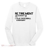 REtirement Pickleball Gift For Pickleball Player Long Sleeve Shirt thumb 0