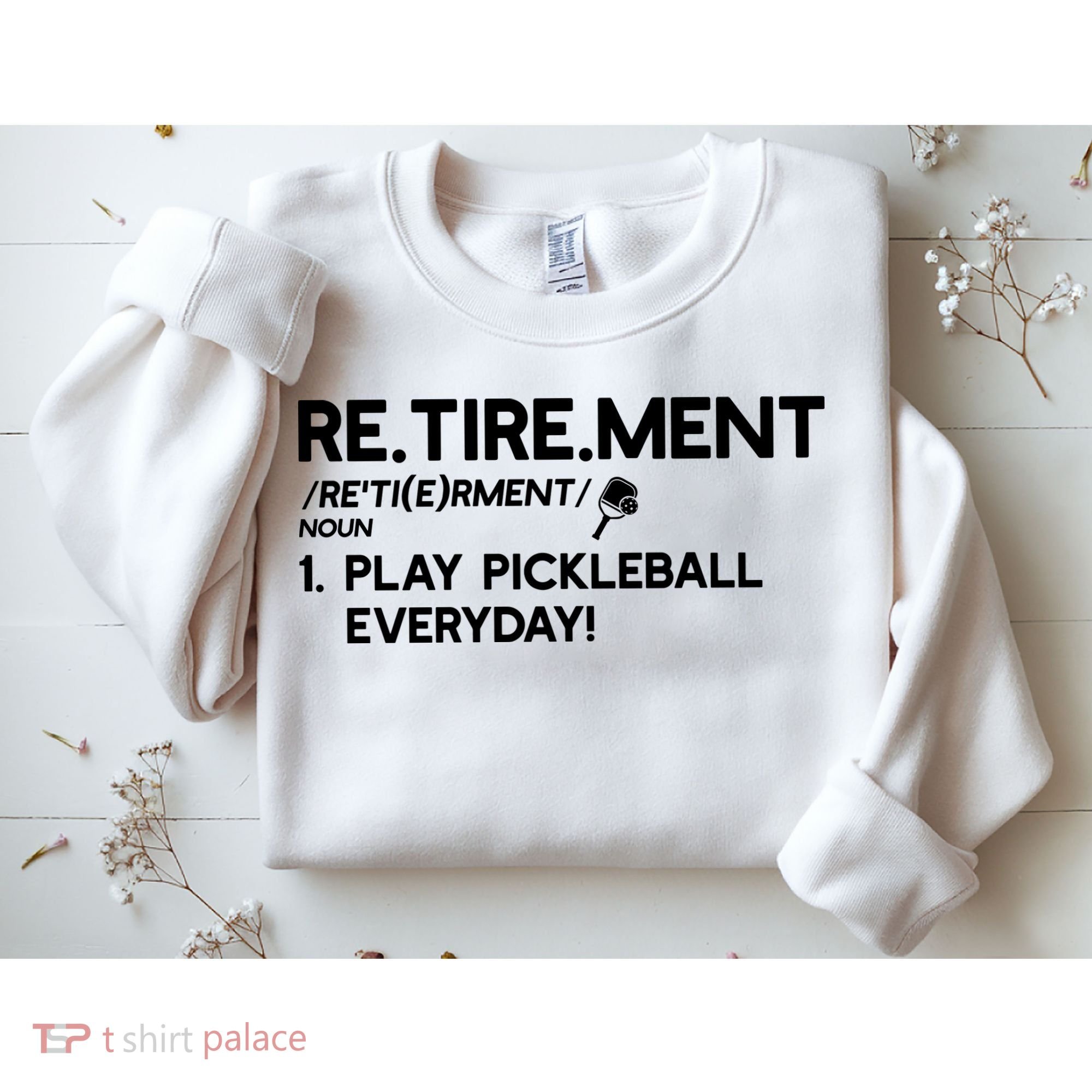REtirement Pickleball Gift For Pickleball Player Sweatshirt