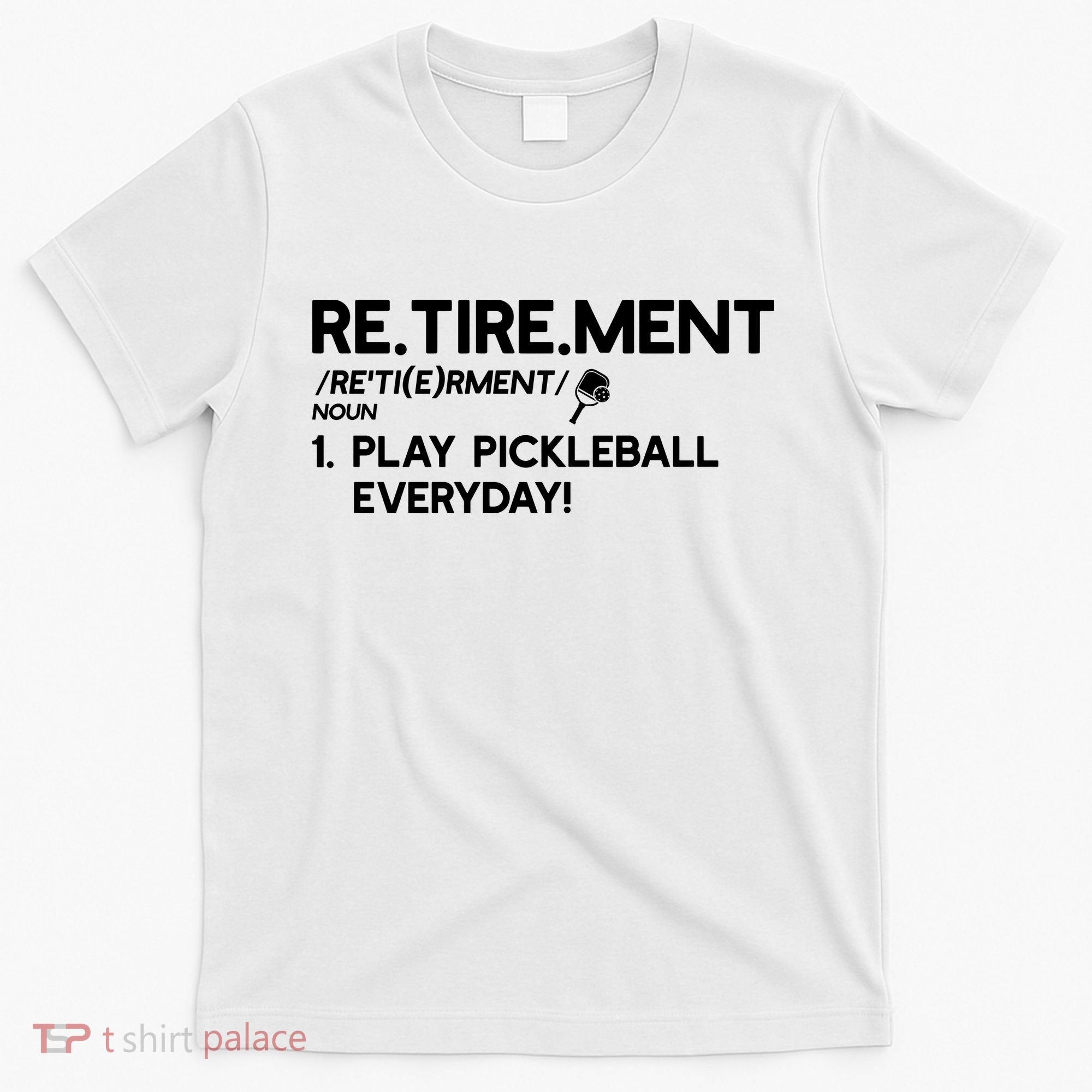 REtirement Pickleball Gift For Pickleball Player T-Shirt