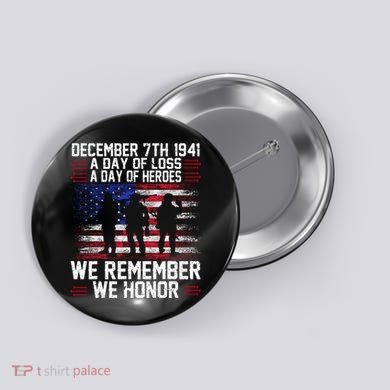 Remember Pearl Harbor 1941 Air Raid Plane Design Button