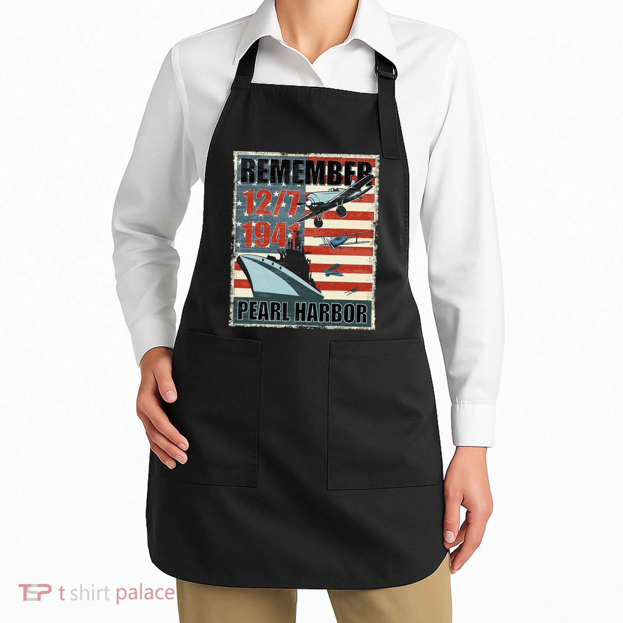 Remember Pearl Harbor Remembrance Day December 7th 1941 Apron