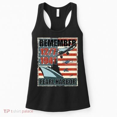 Remember Pearl Harbor Remembrance Day December 7th 1941 Women's Tank Top