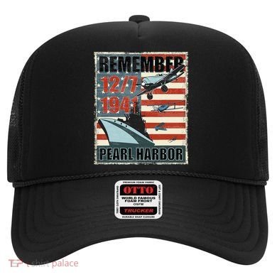 Remember Pearl Harbor Remembrance Day December 7th 1941 Hat