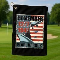 Remember Pearl Harbor Remembrance Day December 7th 1941 Golf Towel thumb 1