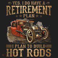 Retirement Plan I Plan To Build Hot Rods Women's Sweatshirt thumb 2