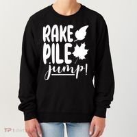 Rake Pile Jump Fall Lover Women's Sweatshirt thumb 0