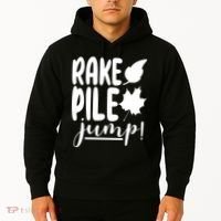 Rake Pile Jump Fall Lover Hoodie thumb 2