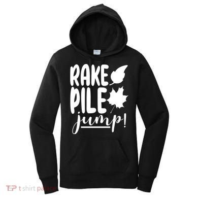 Rake Pile Jump Fall Lover Women's Hoodie