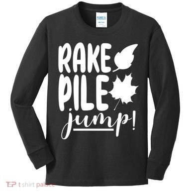 Rake Pile Jump Fall Lover Kids Long Sleeve Shirt
