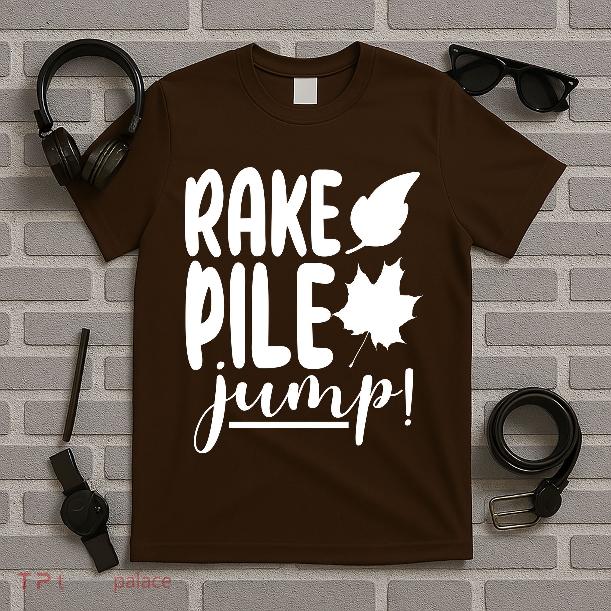 Rake Pile Jump Fall Lover T-Shirt