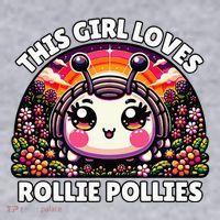 Roly Poly Kawaii Pill Bug This Girl Loves Rollie Pollies Women's Sweatshirt thumb 2