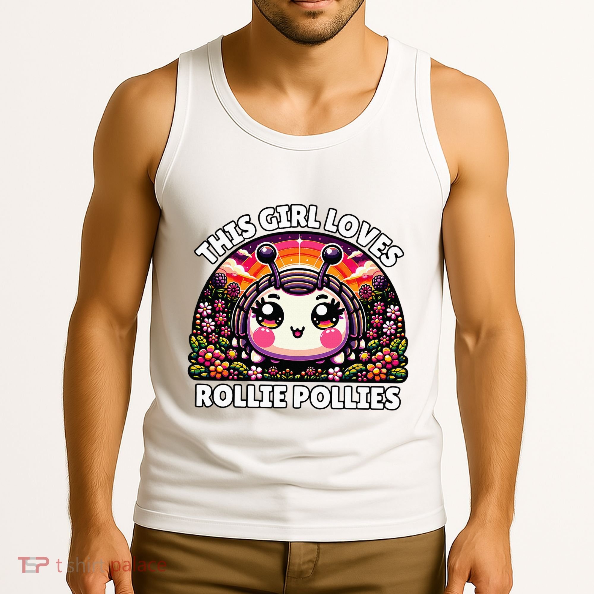 Roly Poly Kawaii Pill Bug This Girl Loves Rollie Pollies Tank Top