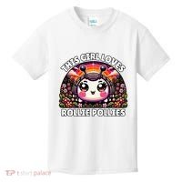 Roly Poly Kawaii Pill Bug This Girl Loves Rollie Pollies Kids T-Shirt thumb 0