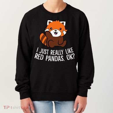Red Panda Lover I Just Really Like Red Pandas Ok Women's Sweatshirt
