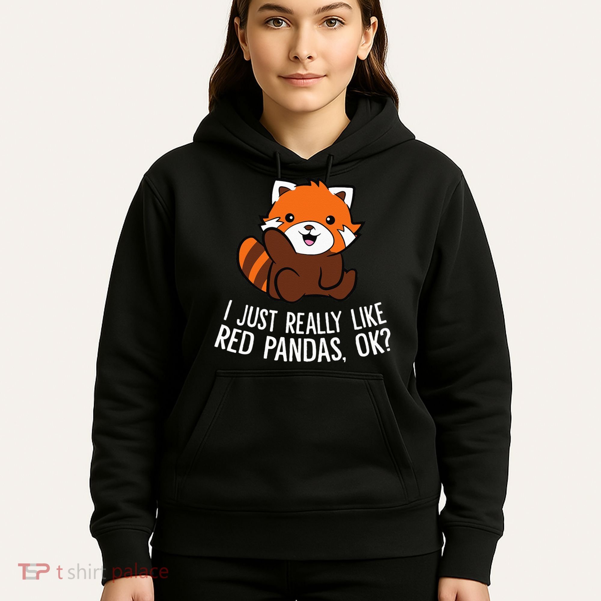 Red Panda Lover I Just Really Like Red Pandas Ok Hoodie