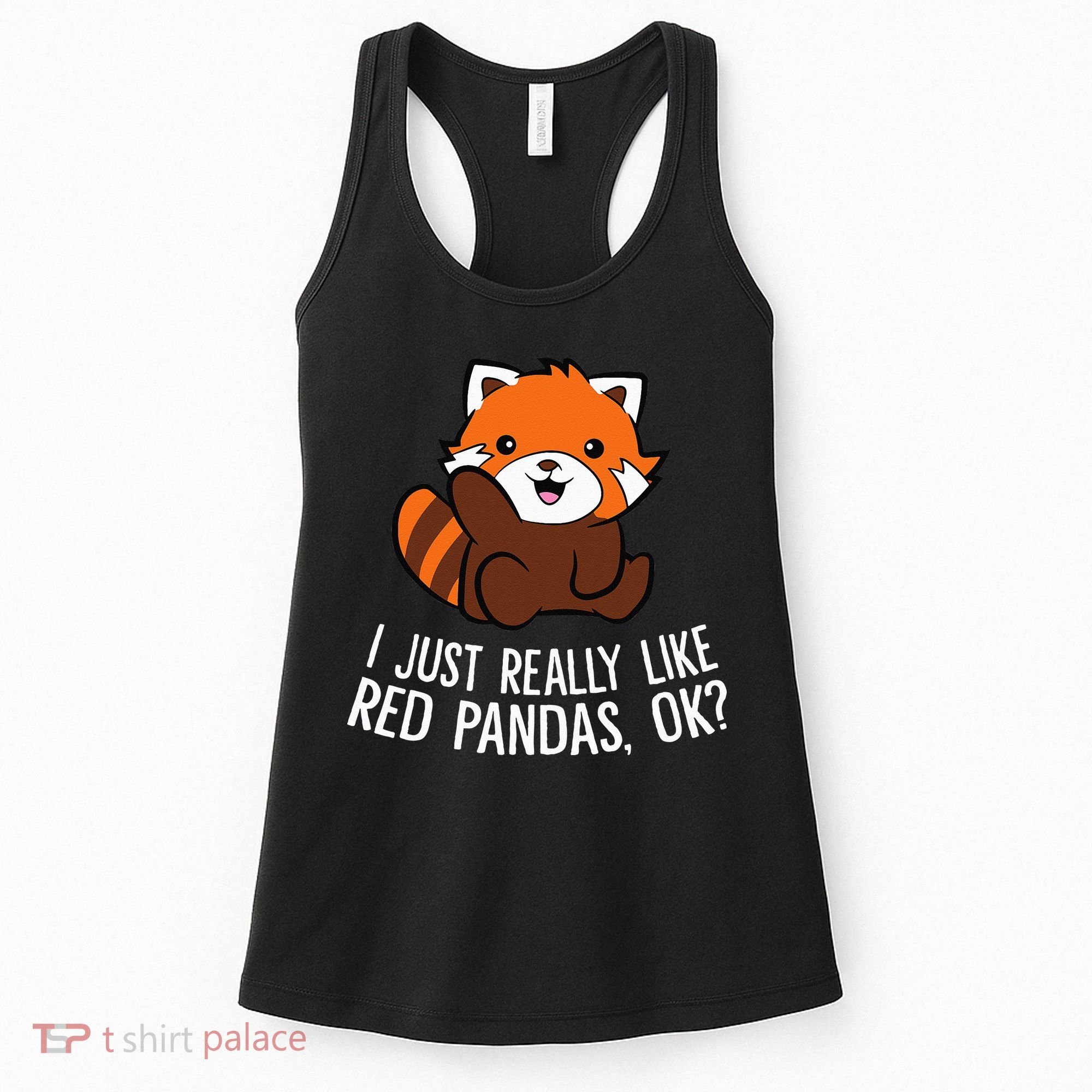 Red Panda Lover I Just Really Like Red Pandas Ok Women's Tank Top