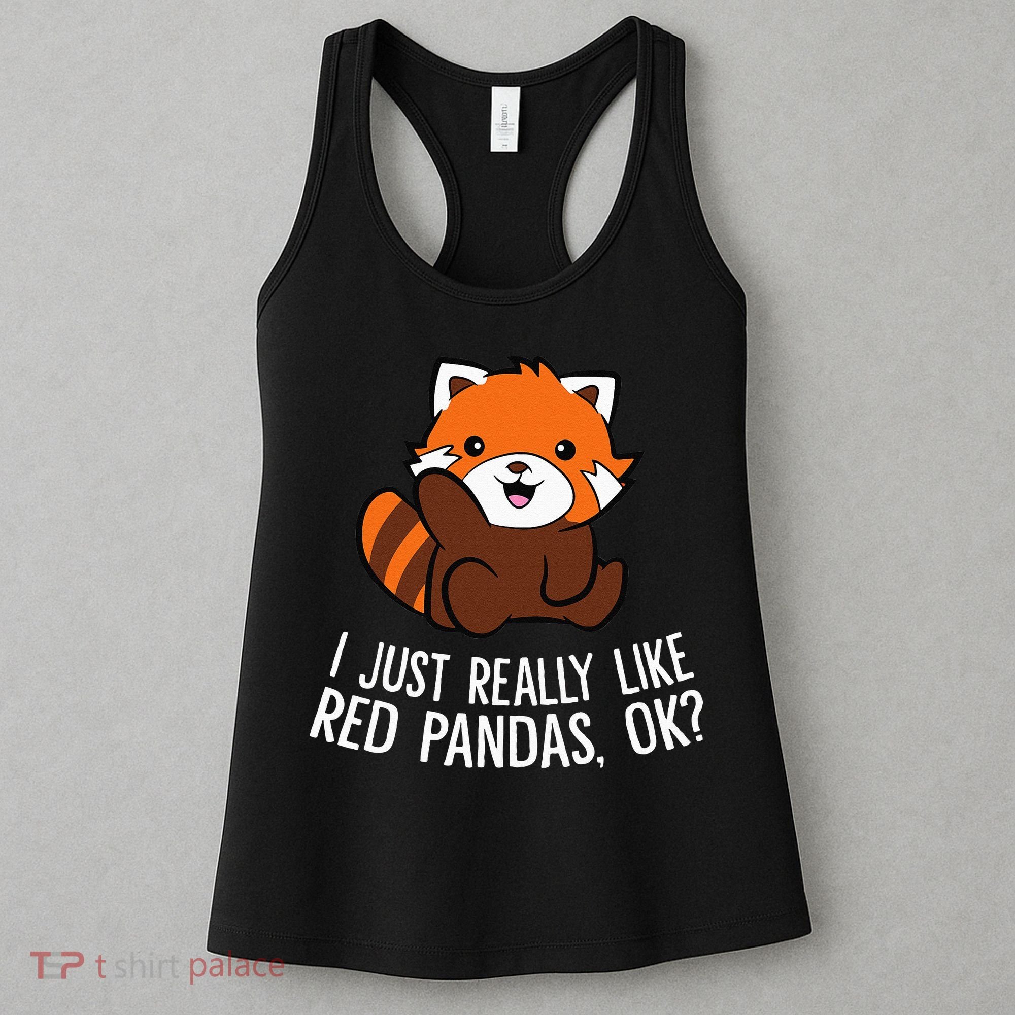Red Panda Lover I Just Really Like Red Pandas Ok Women's Tank Top