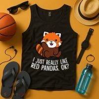 Red Panda Lover I Just Really Like Red Pandas Ok Tank Top thumb 4
