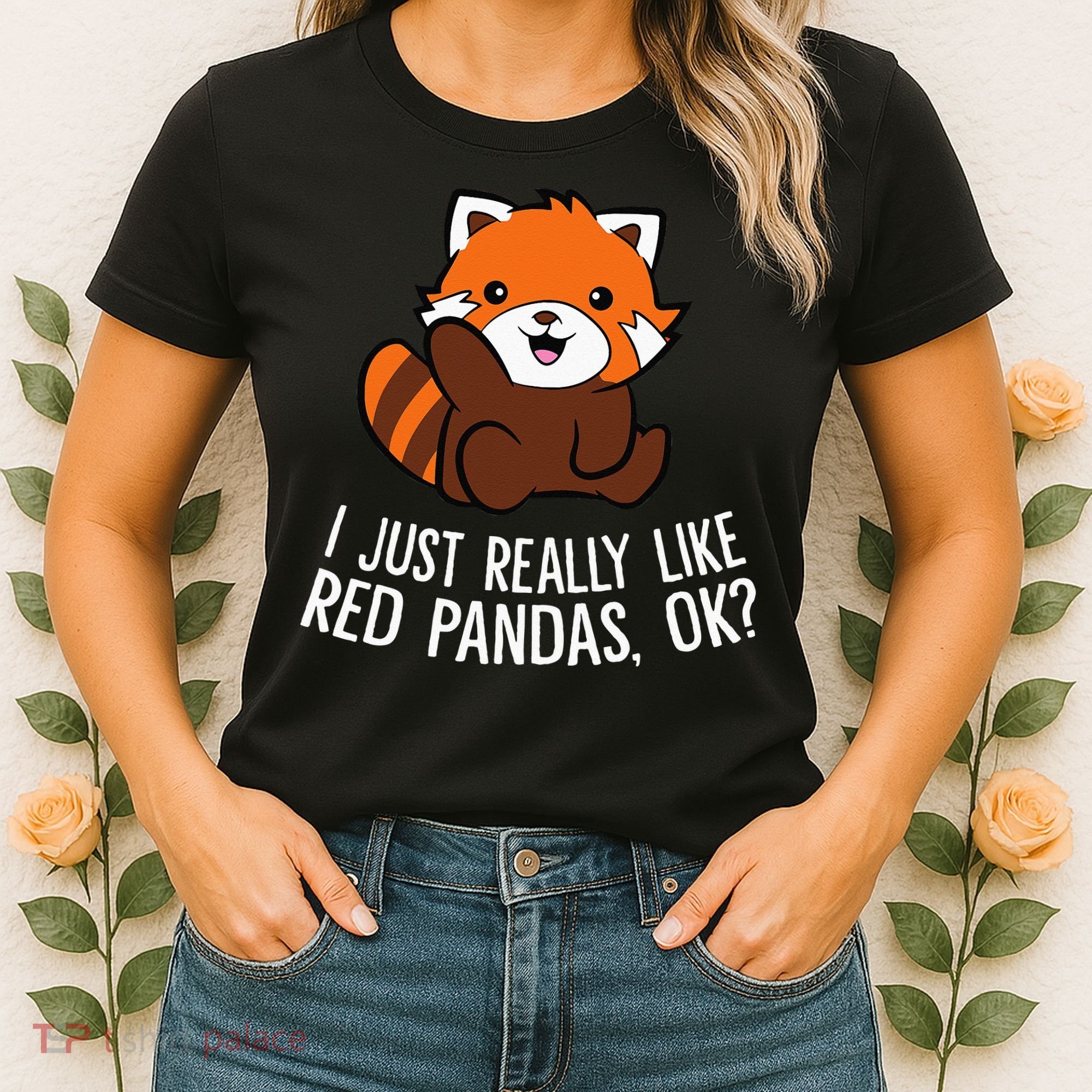 Red Panda Lover I Just Really Like Red Pandas Ok Women's T-Shirt