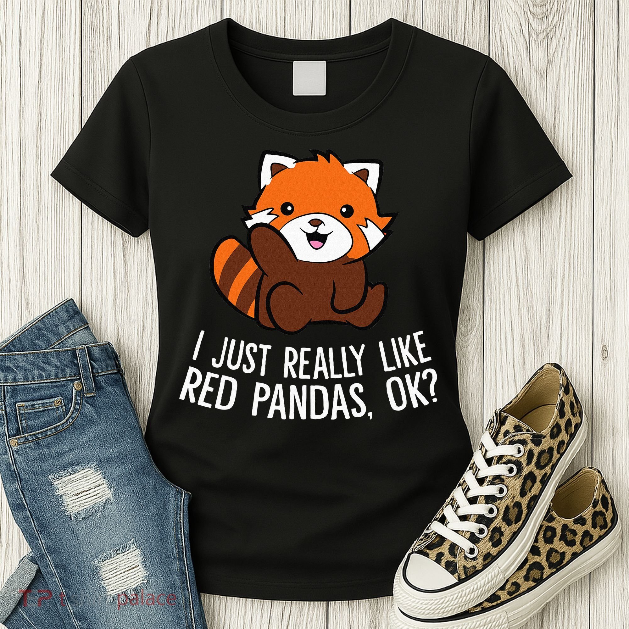 Red Panda Lover I Just Really Like Red Pandas Ok Women's T-Shirt