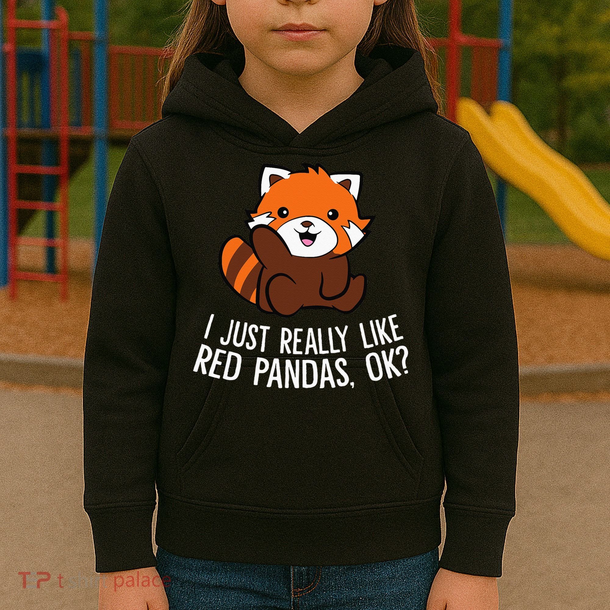 Red Panda Lover I Just Really Like Red Pandas Ok Kids Hoodie