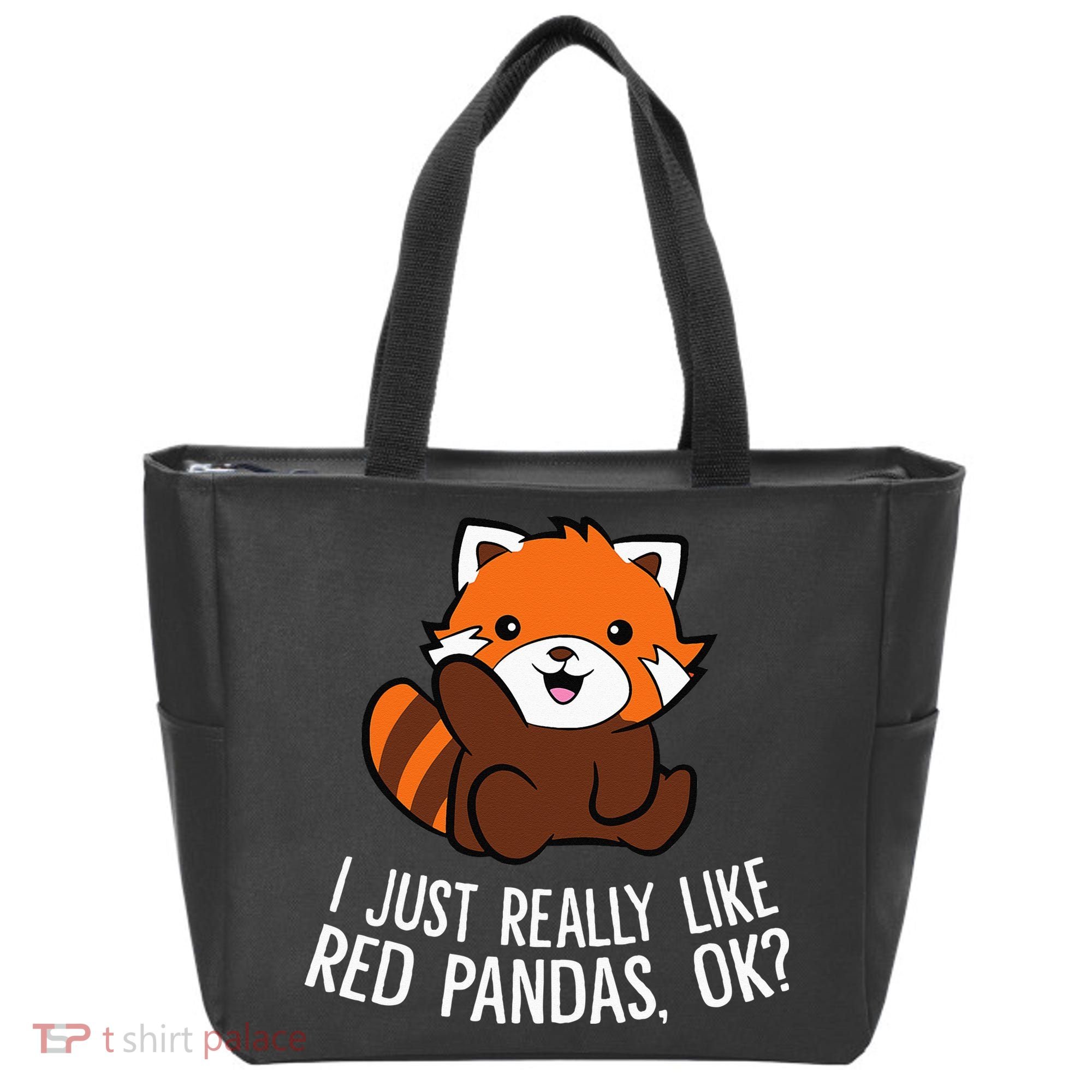 Red Panda Lover I Just Really Like Red Pandas Ok Tote Bag