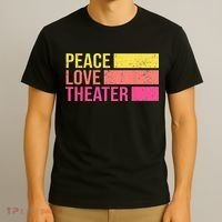 Retro Peace Love Theater For Actor & Actress T-Shirt thumb 3