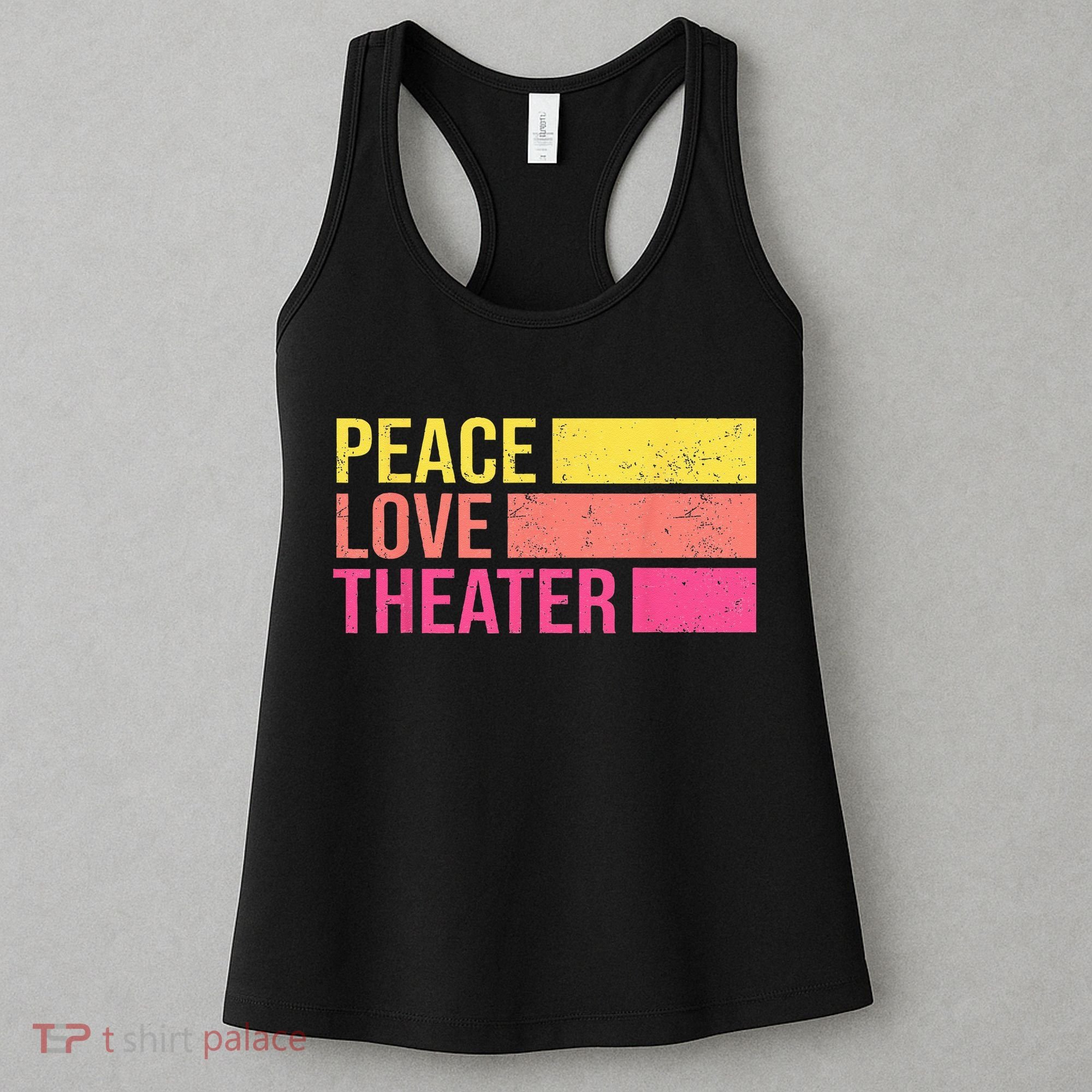 Retro Peace Love Theater For Actor & Actress Women's Tank Top