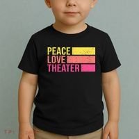 Retro Peace Love Theater For Actor & Actress Toddler T-Shirt thumb 2