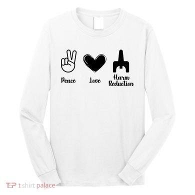 Retro Peace Love Harm Reduction Overdose Awareness Nurse Long Sleeve Shirt