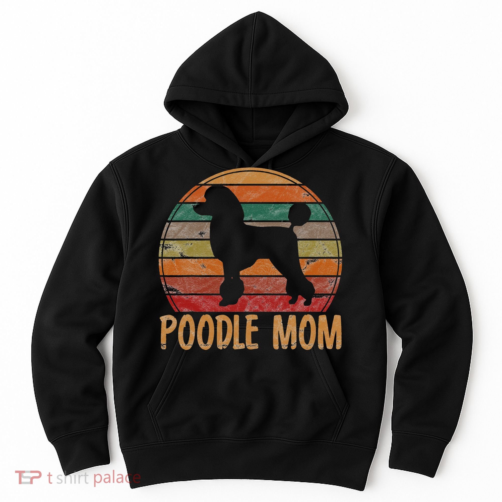 Retro Poodle Mom Gift Dog Mother Pet Poodle Mama Hoodie