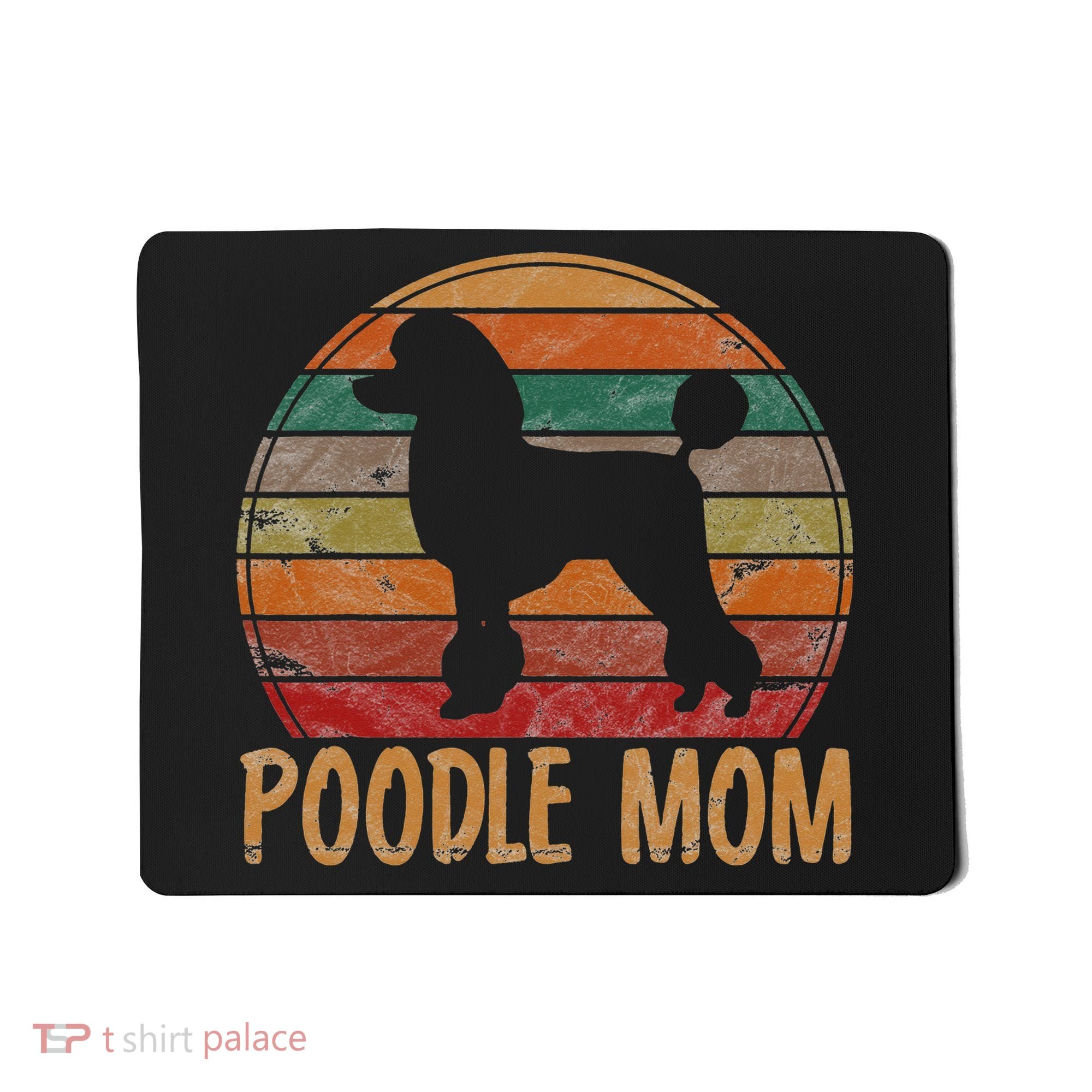 Retro Poodle Mom Gift Dog Mother Pet Poodle Mama Mousepad