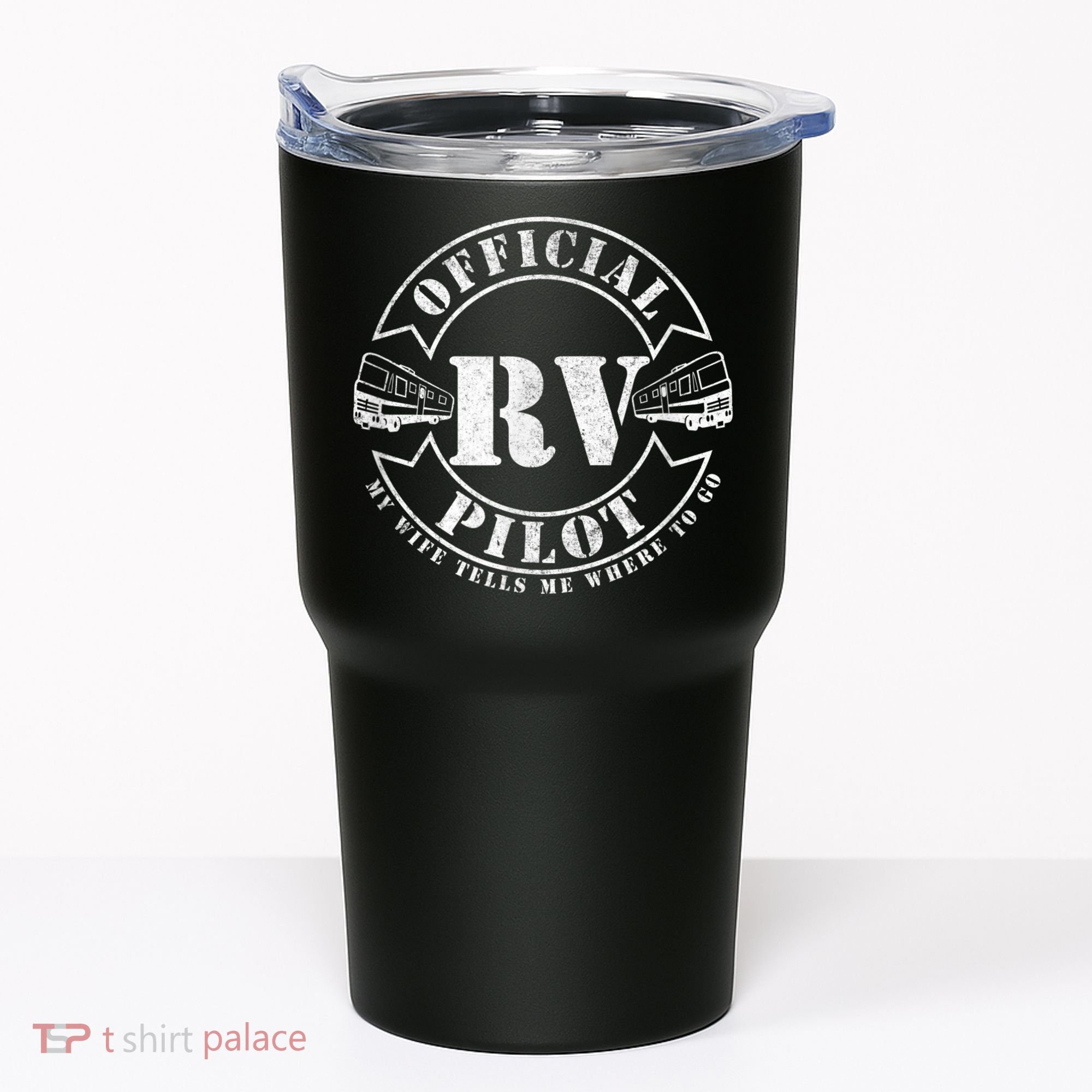 RV Pilot Motorhome Camping Retirement Adventure Class A Tumbler