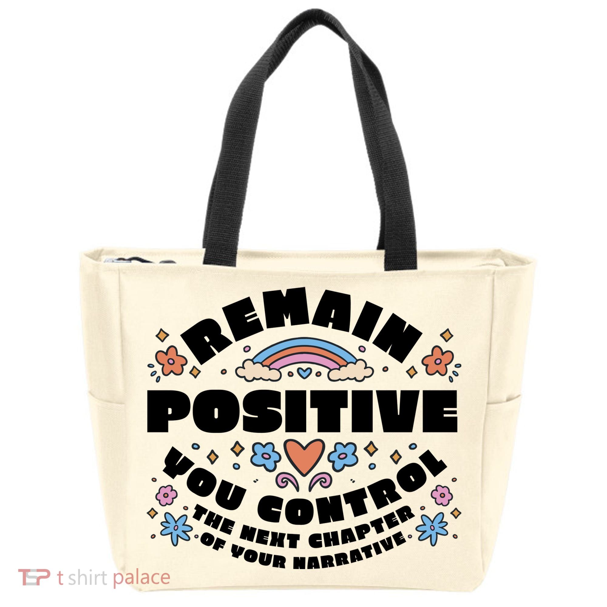 Remain Positive Motivation Quote Tote Bag