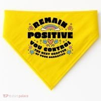 Remain Positive Motivation Quote USA-Made Doggie Bandana thumb 0