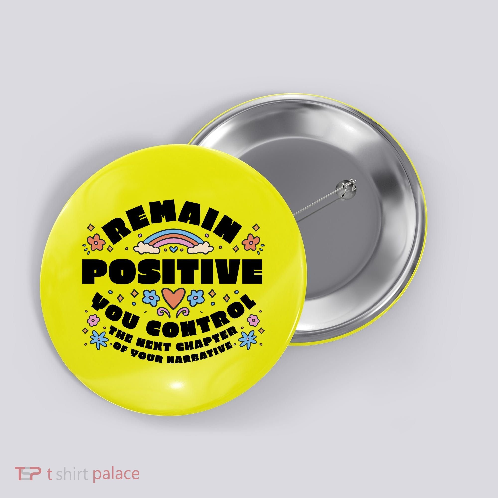 Remain Positive Motivation Quote Button