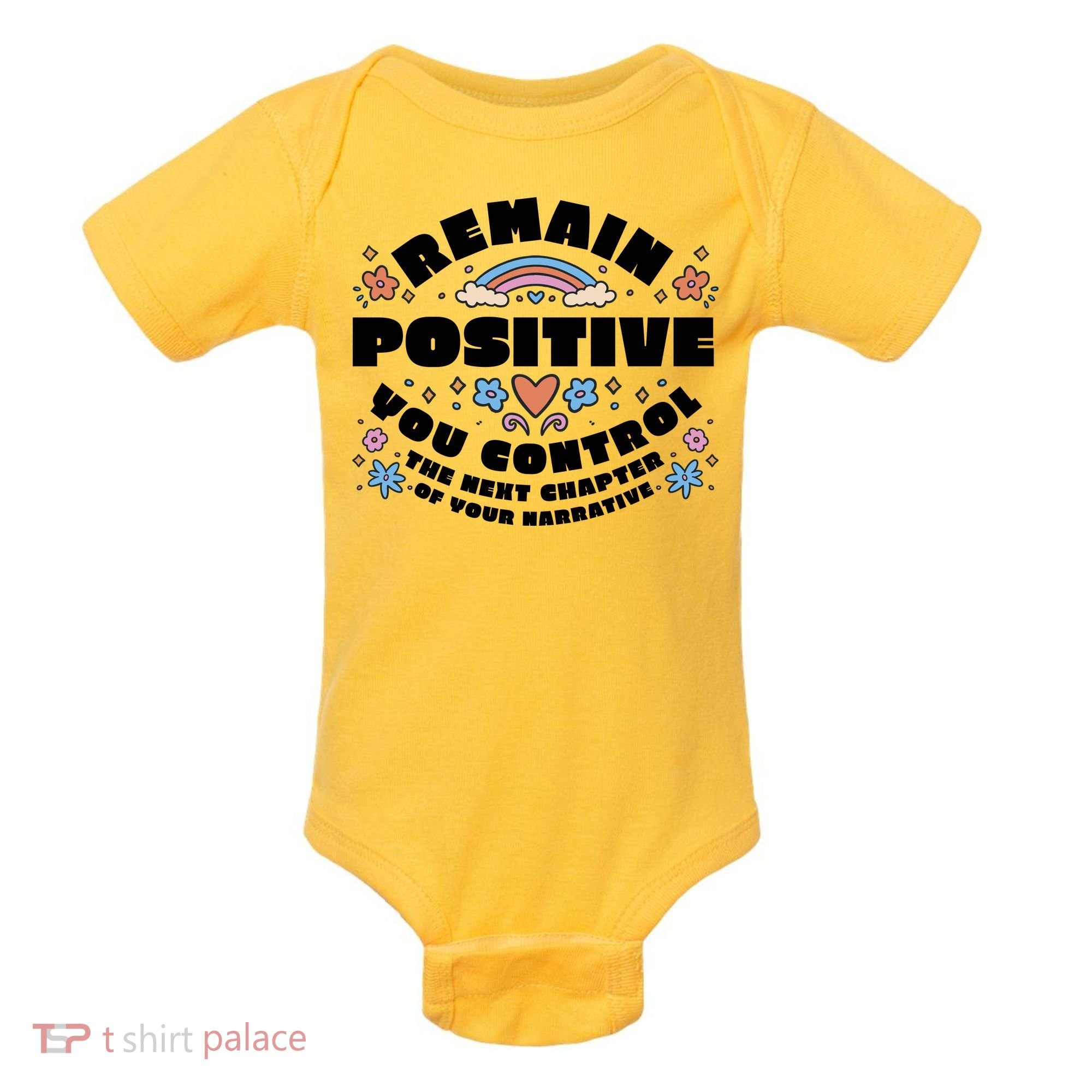 Remain Positive Motivation Quote Baby Bodysuit