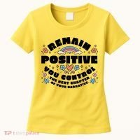 Remain Positive Motivation Quote Women's T-Shirt thumb 0