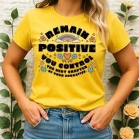 Remain Positive Motivation Quote Women's T-Shirt thumb 2